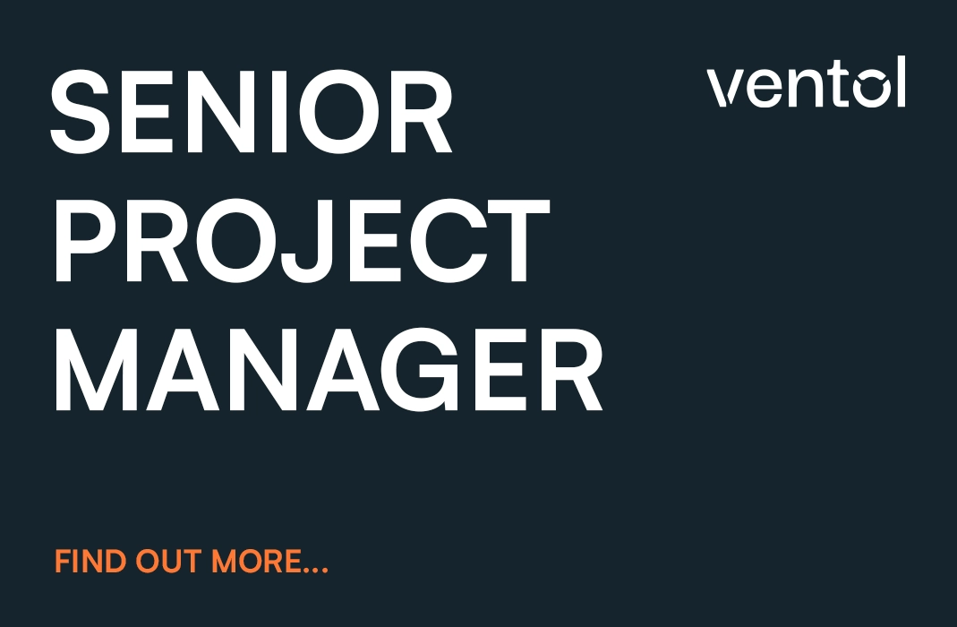 Senior Project Manager - Ventol Group